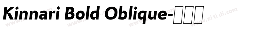 Kinnari Bold Oblique字体转换 Kinnari Bold Oblique字体转换